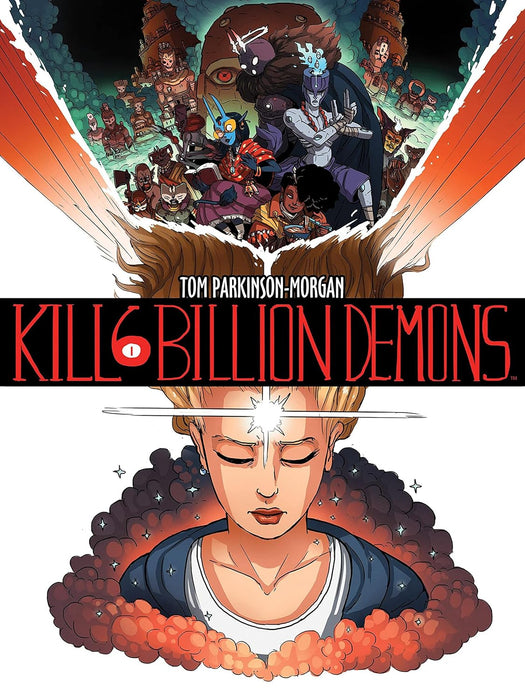 Kill Six Billion Demons: Book One